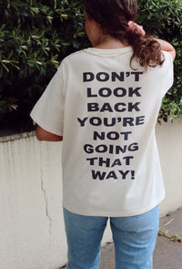 Don’t Look Back Graphic Tee