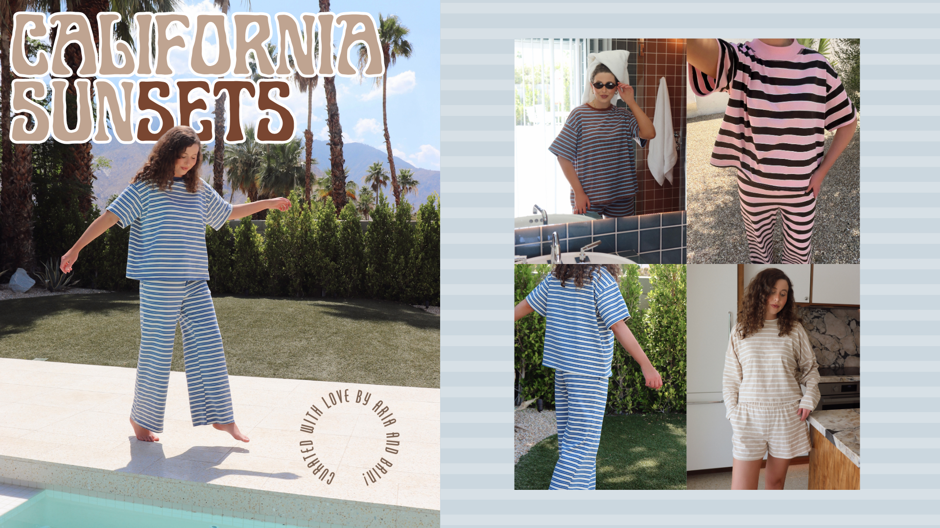 Woman in striped outfit with 'California Sunsets' text and lifestyle images of people wearing similar outfits.
