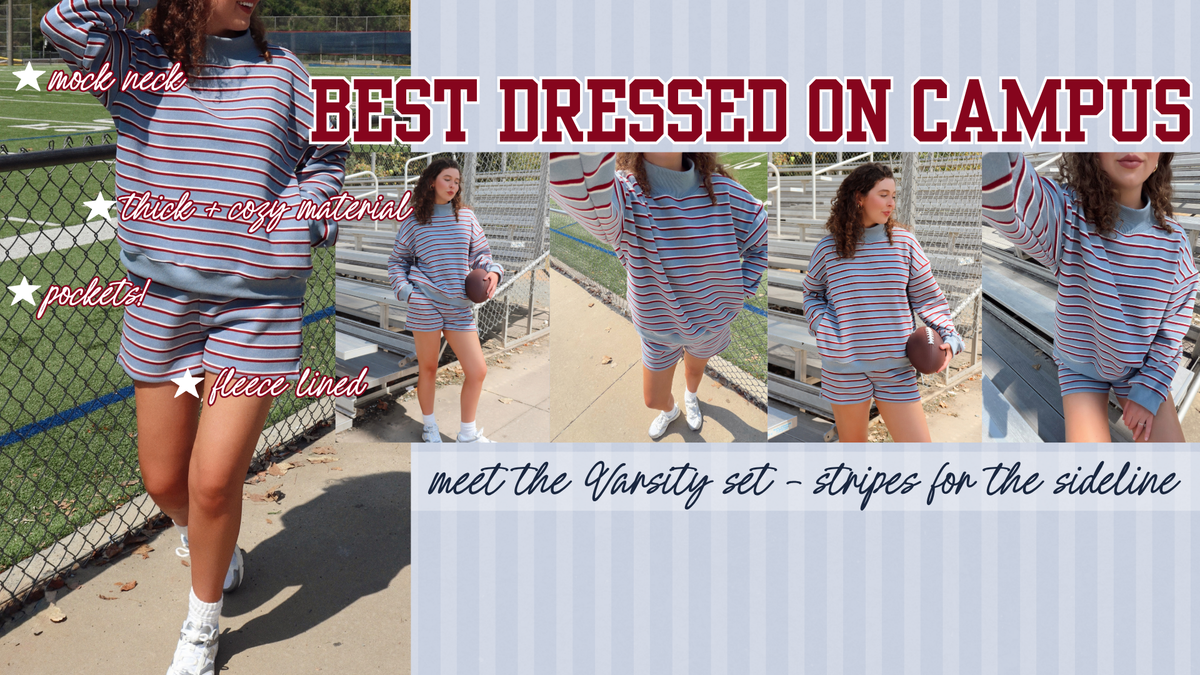 a website banner that says BEST DRESSED ON CAMPUS. Advertising the Varsity set - a blue, red and white striped set